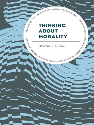 cover image of Thinking About Morality